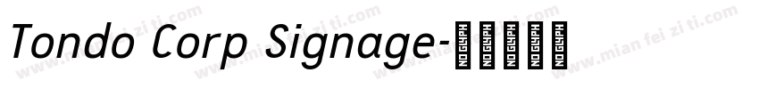 Tondo Corp Signage字体转换